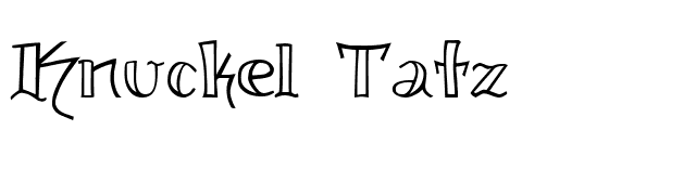 Knuckel Tatz font preview