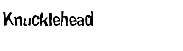 Knucklehead font preview