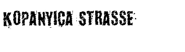 Kopanyica Strasse font preview