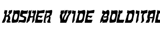 Kosher Wide BoldItalic font preview
