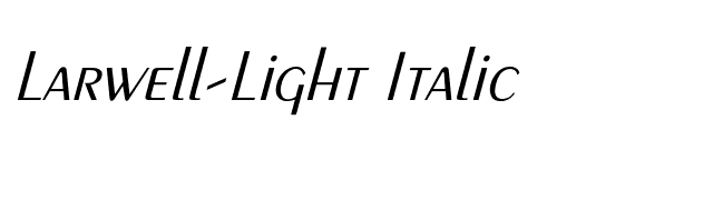 Larwell-Light Italic font preview