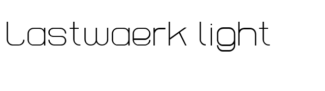 Lastwaerk light font preview