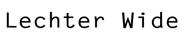 Lechter Wide Bold font preview