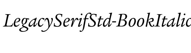 LegacySerifStd-BookItalic font preview