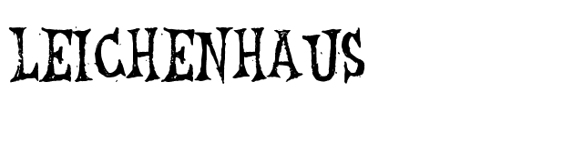 Leichenhaus font preview