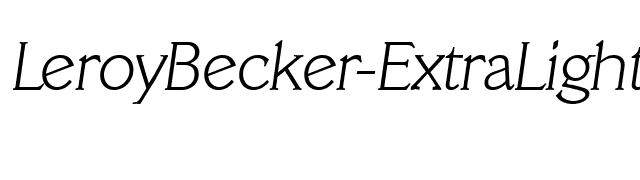 LeroyBecker-ExtraLight Italic font preview