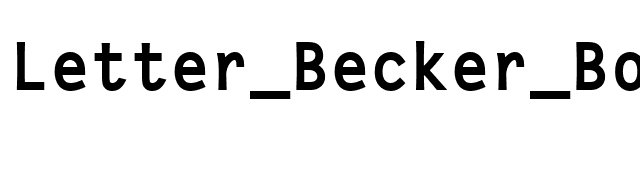 Letter_Becker_Bold font preview