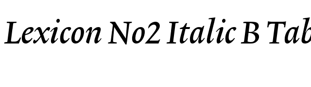 Lexicon No2 Italic B Tab font preview