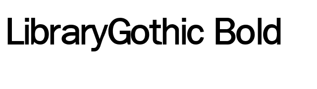 LibraryGothic Bold font preview