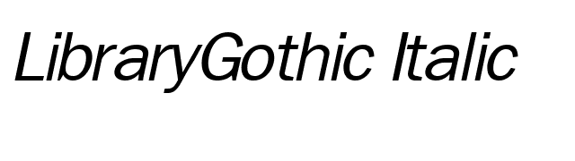 LibraryGothic Italic font preview