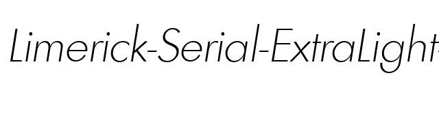 Limerick-Serial-ExtraLight-RegularItalic font preview