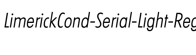 LimerickCond-Serial-Light-RegularItalic font preview