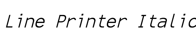 Line Printer Italic font preview