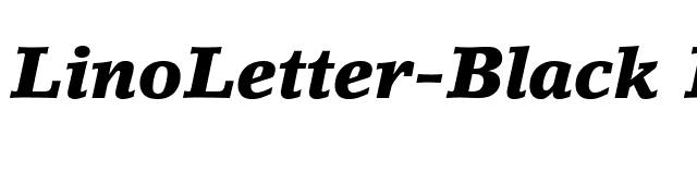 LinoLetter-Black Italic font preview