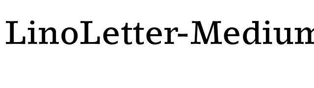 LinoLetter-Medium font preview