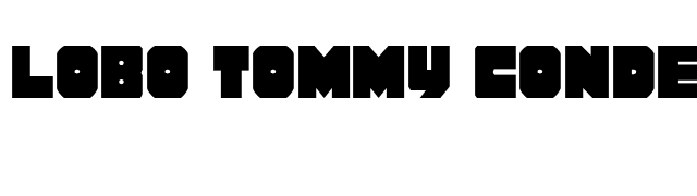 Lobo Tommy Condensed font preview