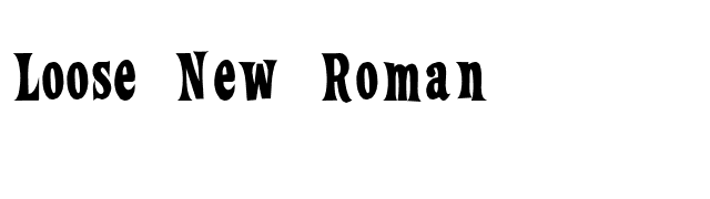 Loose New Roman font preview