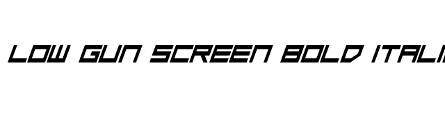 Low Gun Screen Bold Italic font preview