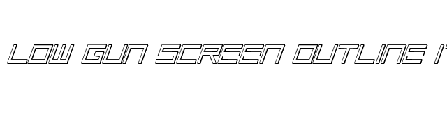 Low Gun Screen Outline Italic font preview