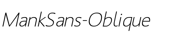 MankSans-Oblique font preview