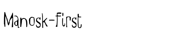 Manosk-First font preview