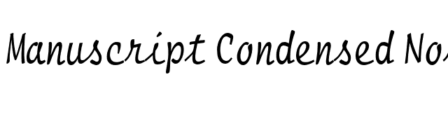 Manuscript-Condensed Normal font preview