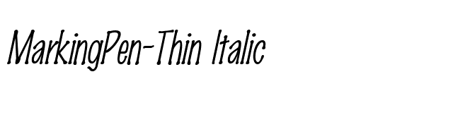 MarkingPen-Thin Italic font preview