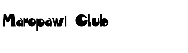 Maropawi Club font preview