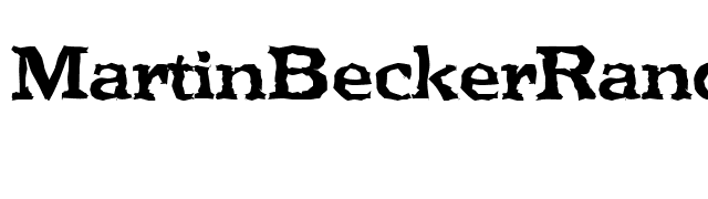 MartinBeckerRandom-Bold font preview