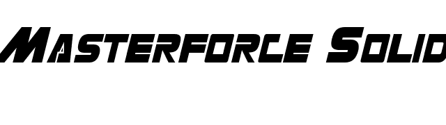 Masterforce Solid font preview