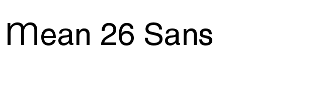 Mean 26 Sans font preview