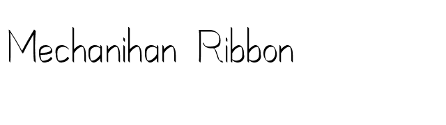 Mechanihan Ribbon font preview