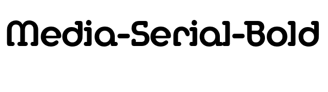 Media-Serial-Bold font preview