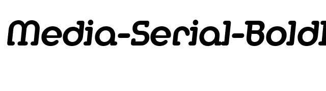 Media-Serial-BoldItalic font preview