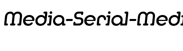 Media-Serial-Medium-RegularItalic font preview