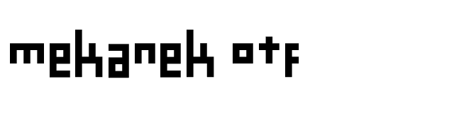 Mekanek OTF font preview