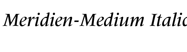 Meridien-Medium Italic font preview