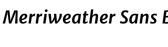 Merriweather Sans Bold Italic font preview