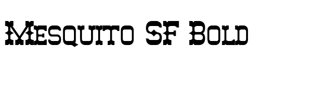 Mesquito SF Bold font preview