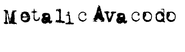 Metalic Avacodo font preview