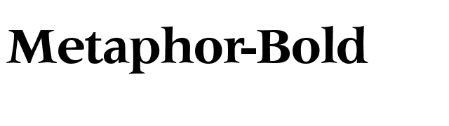 Metaphor-Bold font preview