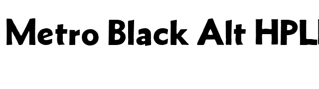 Metro Black Alt HPLHS font preview