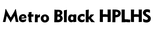 Metro Black HPLHS font preview