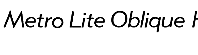 Metro Lite Oblique HPLHS font preview