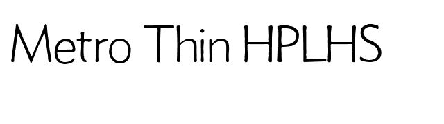 Metro Thin HPLHS font preview