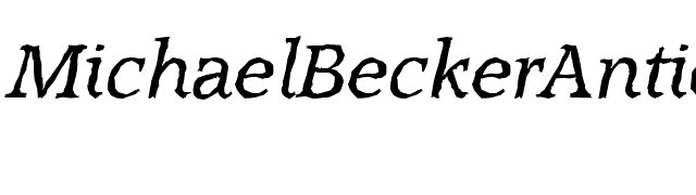 MichaelBeckerAntique-Italic font preview