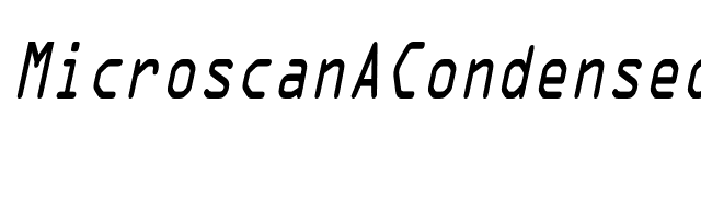 MicroscanACondensed Oblique font preview