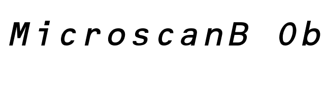 MicroscanB Oblique font preview