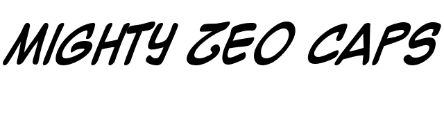 Mighty Zeo Caps 2.0 Bold font preview