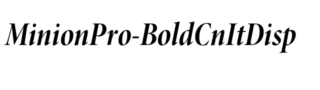 MinionPro-BoldCnItDisp font preview